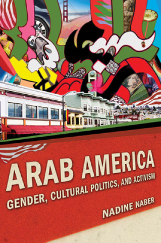 Carte Arab America Nadine Naber
