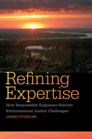 Könyv Refining Expertise Gwen Ottinger
