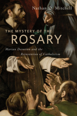 Knjiga Mystery of the Rosary Nathan Mitchell