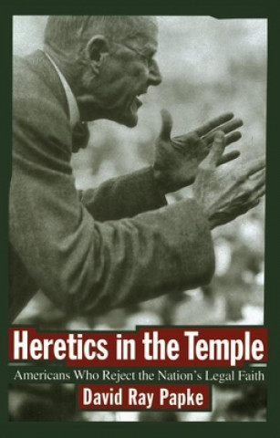 Carte Heretics in the Temple David Ray Papke