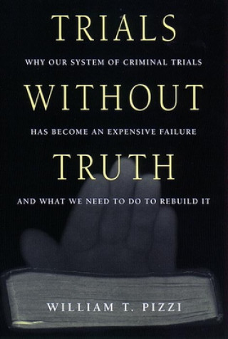 Book Trials Without Truth William T. Pizzi