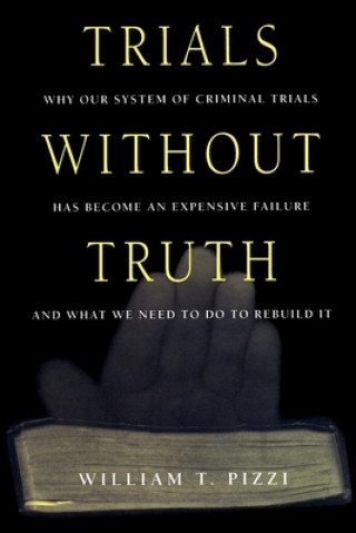 Carte Trials Without Truth William T. Pizzi