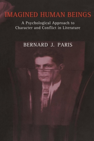 Kniha Imagined Human Beings Bernard J. Paris
