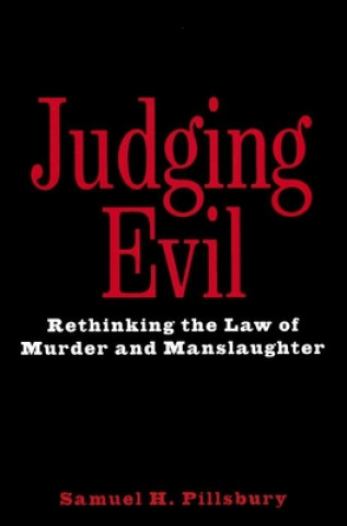 Book Judging Evil Samuel H. Pillsbury