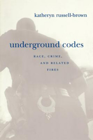 Libro Underground Codes Katheryn Russell-Brown