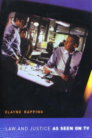 Book Law and Justice as Seen on TV Elayne Rapping