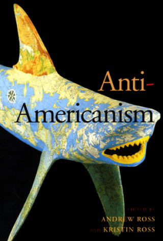 Книга Anti-Americanism 
