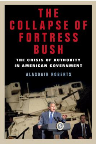 Carte Collapse of Fortress Bush Alasdair Roberts