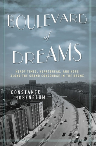 Libro Boulevard of Dreams Constance Rosenblum