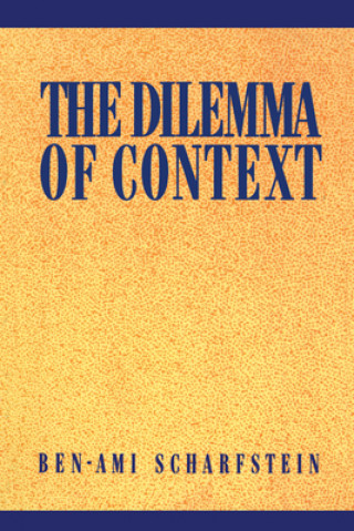 Carte Dilemma of Context Ben-Ami Scharfstein
