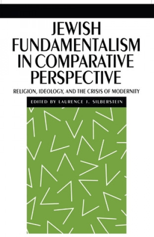 Carte Jewish Fundamentalism in Comparative Perspective 