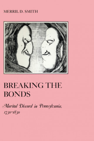Könyv Breaking the Bonds Merril D. Smith