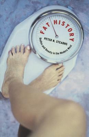 Knjiga Fat History Peter N. Stearns