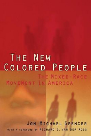 Könyv New Colored People Jon Michael Spencer