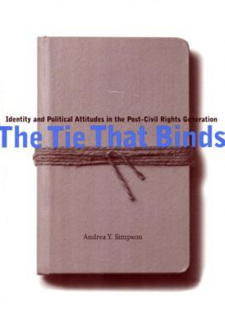 Kniha Tie That Binds Andrea Y. Simpson