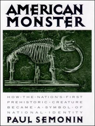 Buch American Monster Paul Semonin