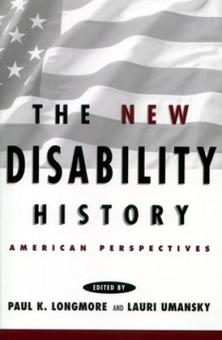 Livre New Disability History Lauri Umansky