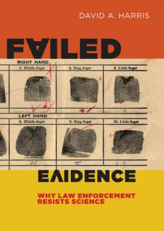Book Failed Evidence David A. Harris