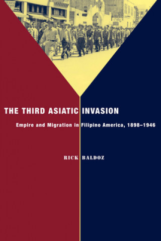 Buch Third Asiatic Invasion Rick Baldoz