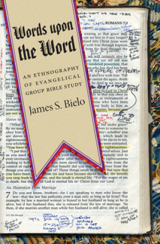 Kniha Words upon the Word James Bielo