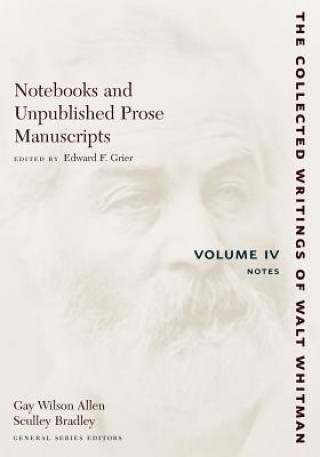 Buch Notebooks and Unpublished Prose Manuscripts: Volume IV Edward F. Grier