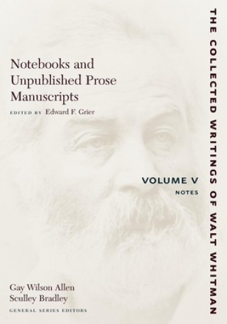 Knjiga Notebooks and Unpublished Prose Manuscripts: Volume V Edward F. Grier