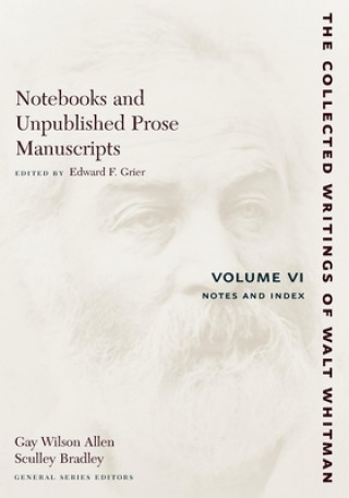 Kniha Notebooks and Unpublished Prose Manuscripts: Volume VI Edward F. Grier
