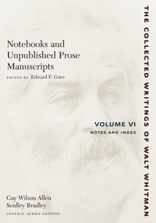 Buch Notebooks and Unpublished Prose Manuscripts: Volume VI Edward F. Grier