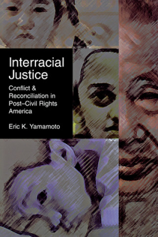 Carte Interracial Justice Eric K. Yamamoto