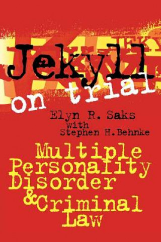 Carte Jekyll on Trial Elyn R. Saks