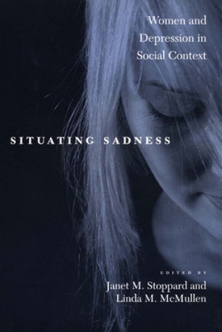 Książka Situating Sadness Janet M. Stoppard