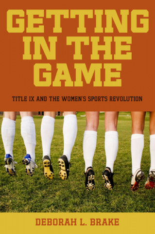 Book Getting in the Game Deborah Brake