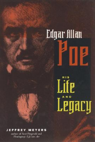 Kniha Edgar Allan Poe Jeffrey Meyers