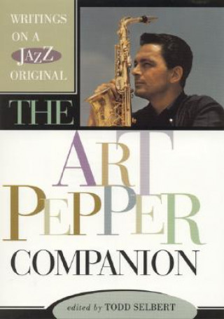Könyv Art Pepper Companion 