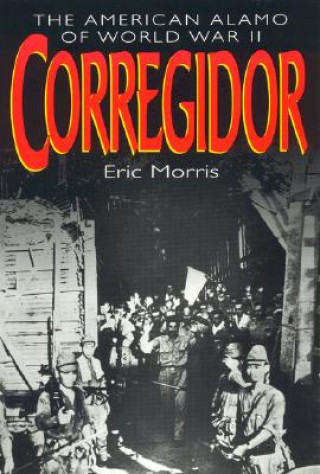 Książka Corregidor Eric Morris