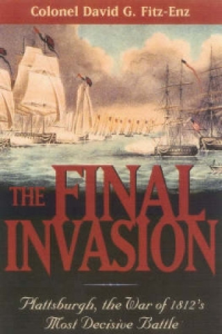 Knjiga Final Invasion Colonel David Fitz-Enz