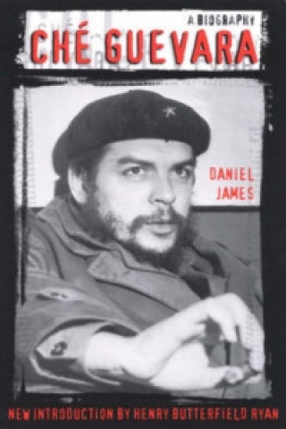 Kniha Che Guevara Daniel James