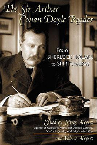 Carte Sir Arthur Conan Doyle Reader Jeffrey Meyers