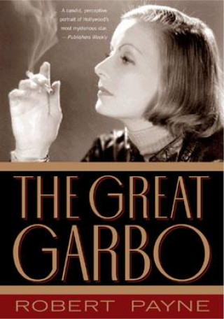 Kniha Great Garbo Robert Payne