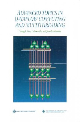 Livro Advanced Topics in Dataflow Computing and Multithreading Guang R. Gao