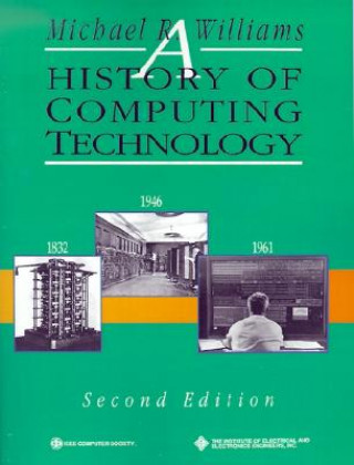 Kniha History of Computing Technology Michael Williams