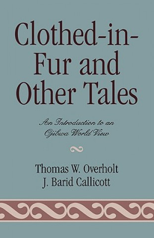 Carte Clothed-in-Fur and Other Tales J. Baird Callicot