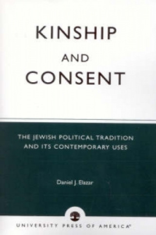 Книга Kinship and Consent Daniel Judah Elazar