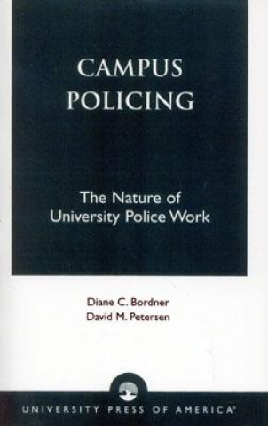 Kniha Campus Policing David M. Petersen