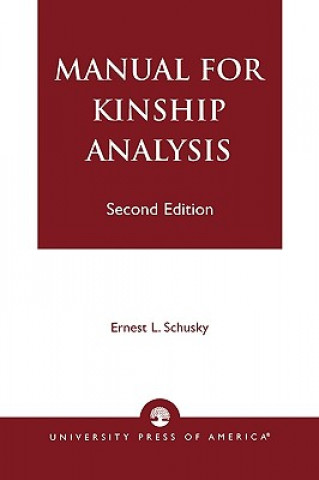 Kniha Manual for Kinship Analysis Ernest L. Schusky