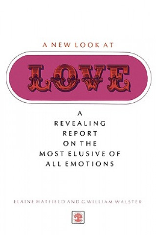 Book New Look At Love Elaine Hatfield