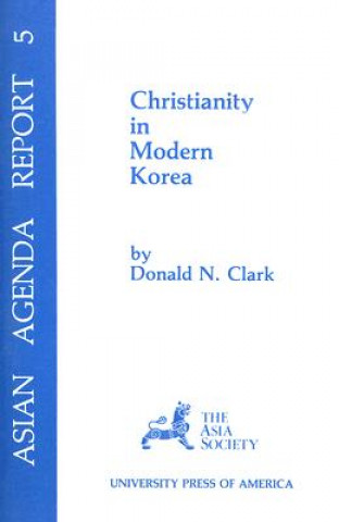 Книга Christianity in Modern Korea Donald N. Clark