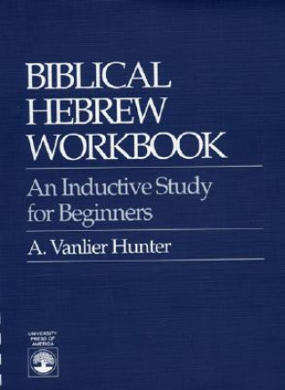 Carte Biblical Hebrew Workbook Vanlier A. Hunter