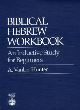 Buch Biblical Hebrew Workbook Vanlier A. Hunter