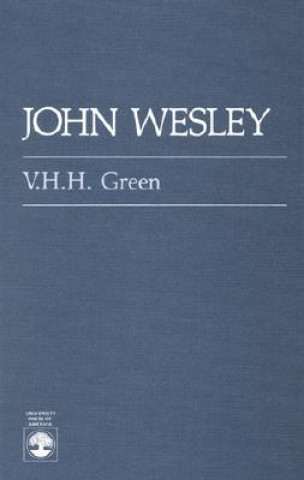 Buch John Wesley V.H.H. Green